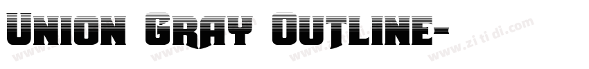 Union Gray Outline字体转换